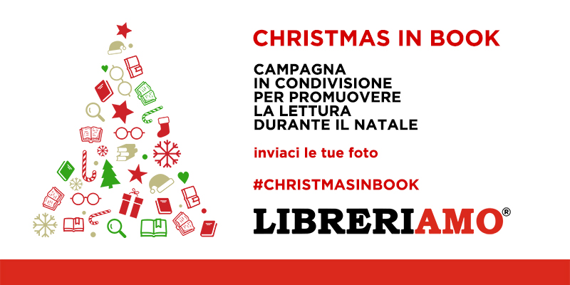 Parte ''Christmas in book'', a Natale tutti uniti per promuovere la lettura e i libri