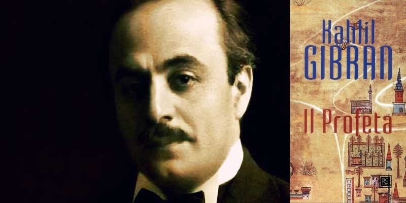 Ricordando Kahlil Gibran, ecco le frasi più celebri del suo libro 'Il Profeta'
