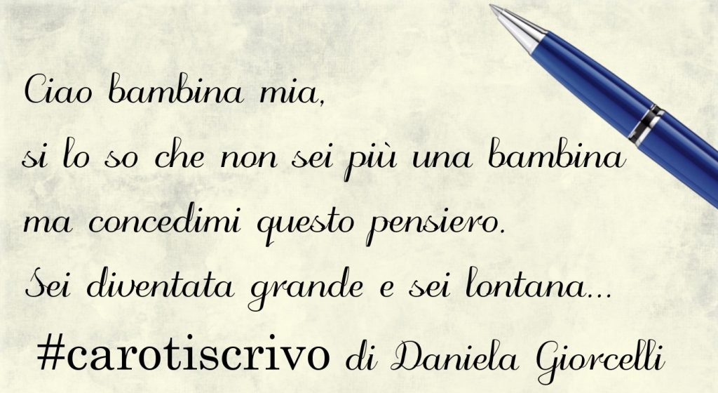 Lettera di Daniela Giorcelli alla figlia