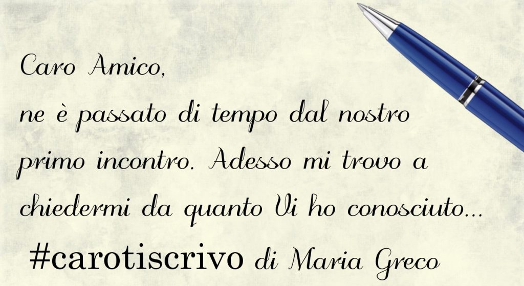 Lettera di Maria Greco ad un amico