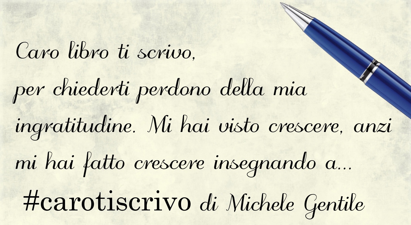 Lettera al libro di Michele Gentile