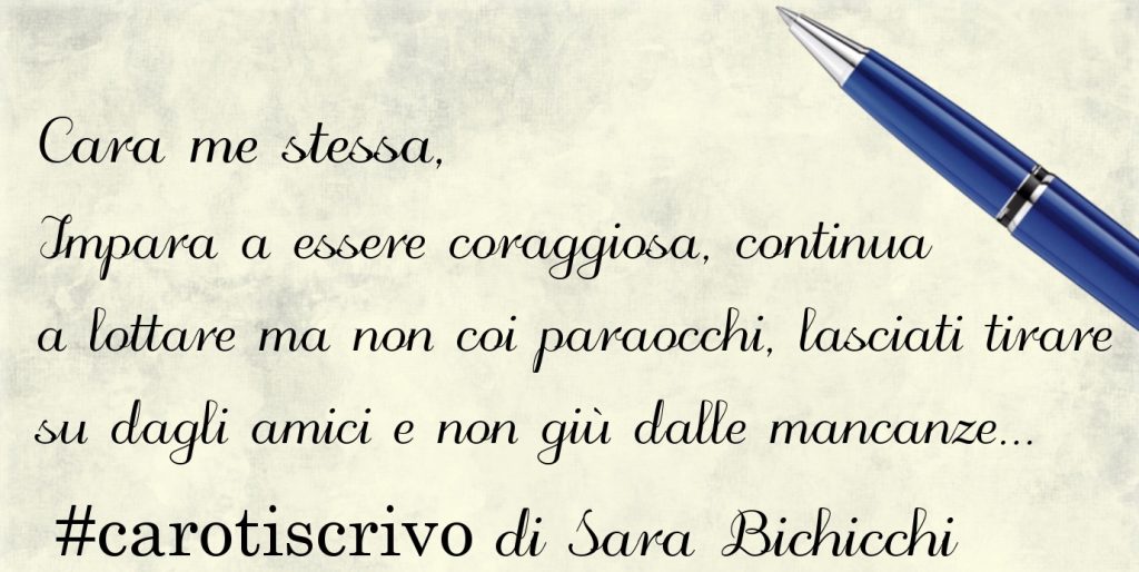 Lettera di Sara Bichicchi a se stessa