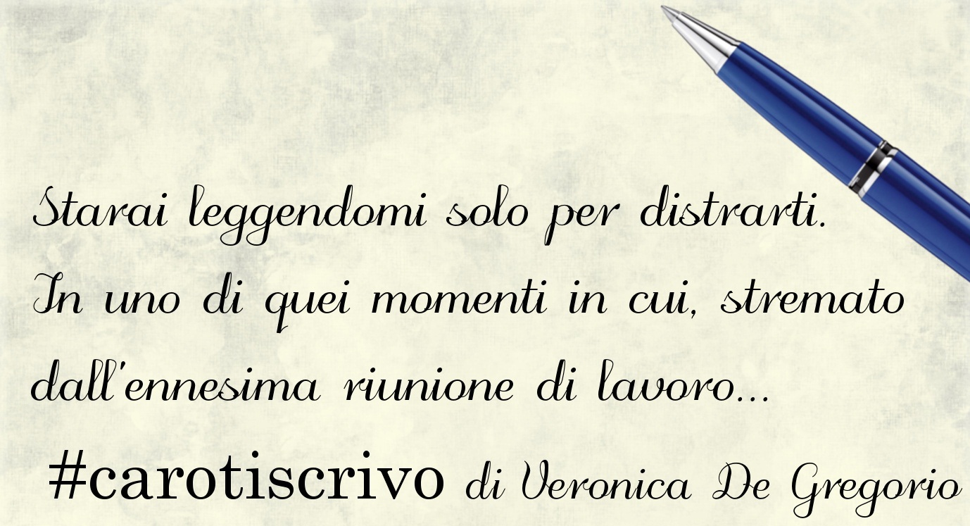 Lettera ad un amore immaginato di Veronica De Gregorio