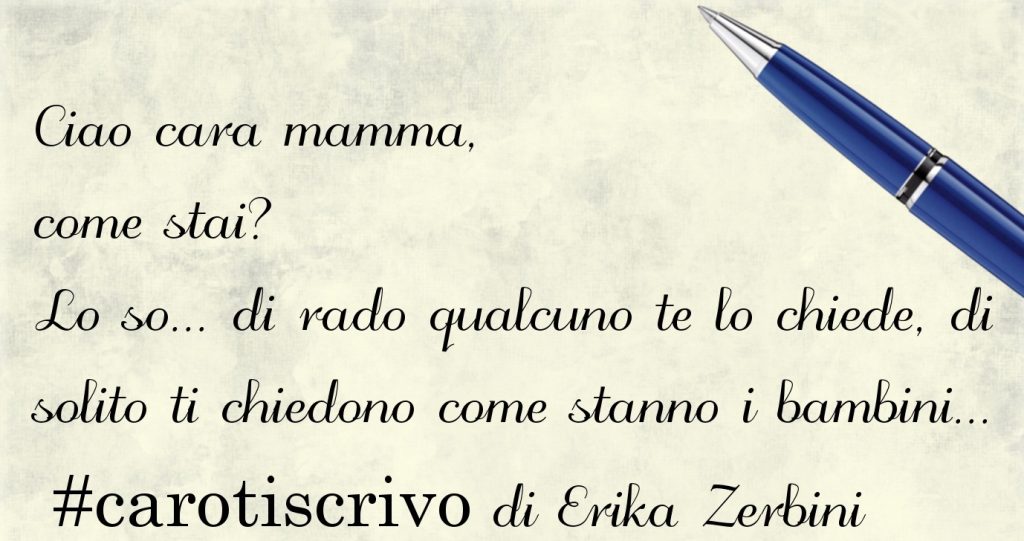 Lettera di Erika Zerbini alla madre