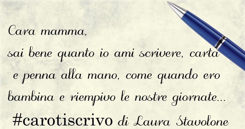 Lettera di Laura Stavolone alla madre