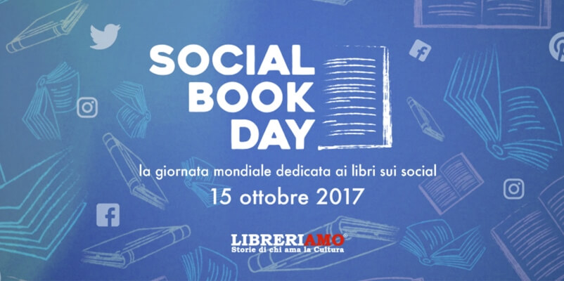Tutto pronto domenica 15 ottobre per il #SocialBookDay 2017