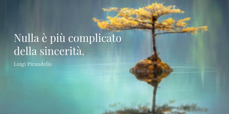 Il 10 dicembre 1936 moriva Luigi Pirandello, uno dei più grandi scrittori e drammaturghi del Novecento. Lo ricordiamo con i suoi aforismi più celebri