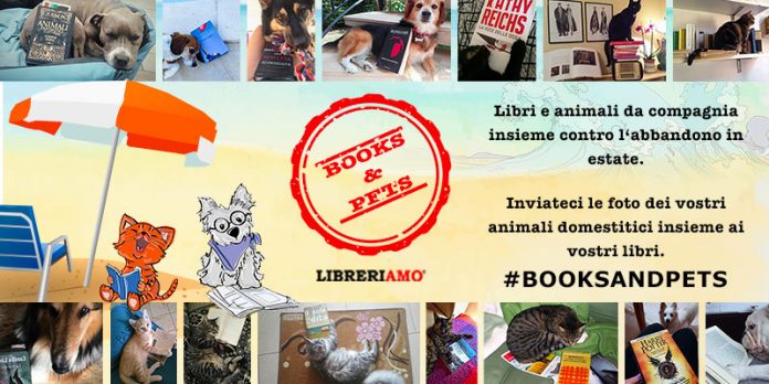 Parte “Books & Pets”, libri e animali da compagnia insieme contro l’abbandono Parte “Books & Pets”, libri e animali da compagnia insieme contro l’abbandono