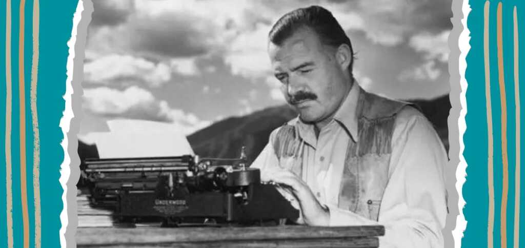 Come scrivere un libro, i consigli di scrittura di Ernest Hemingway