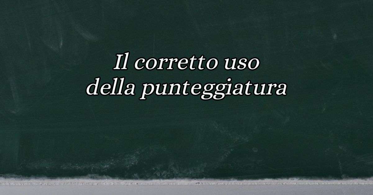 Il corretto uso della punteggiatura nella lingua italiana