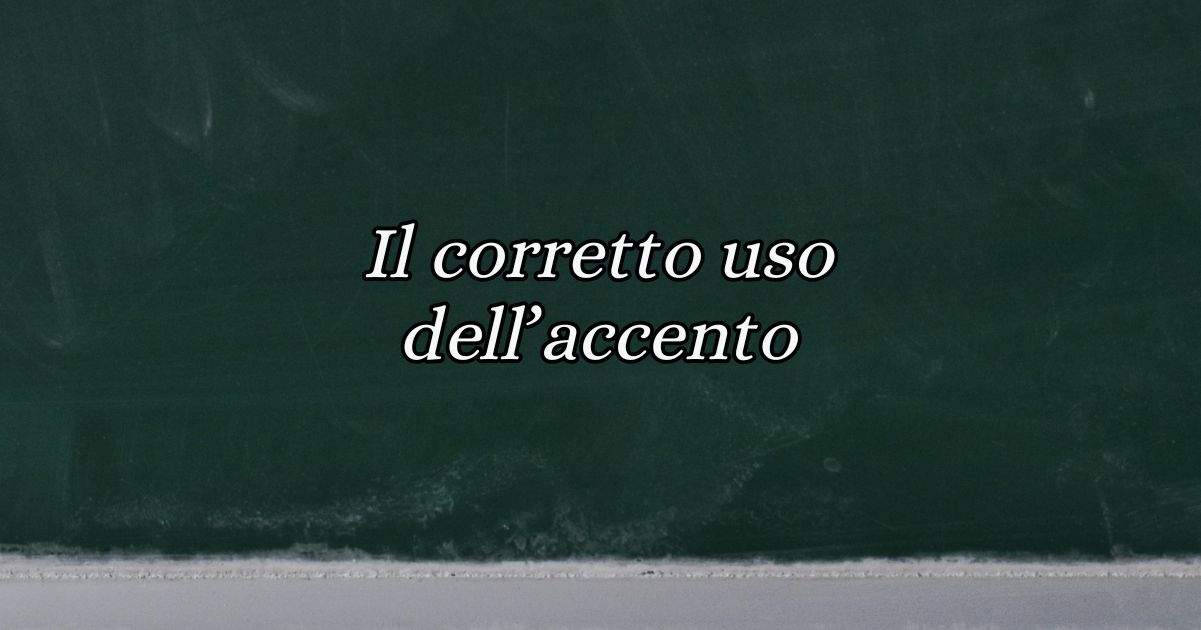 Il corretto uso dell'accento nella lingua italiana