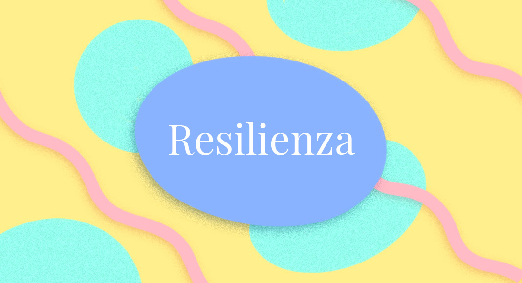 Parole difficili, la definizione della parola resilienza