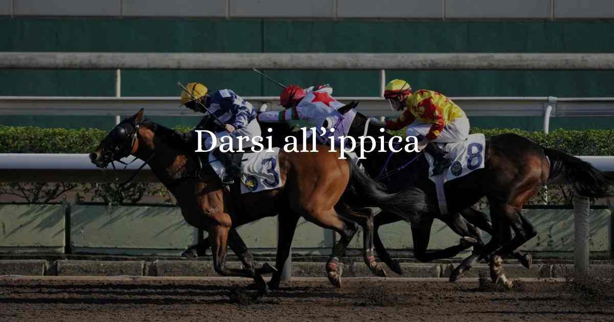 Darsi all'ippica, significato e origine del modo di dire