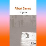 La Peste di Camus, il simbolo della Resistenza contro il Nazismo