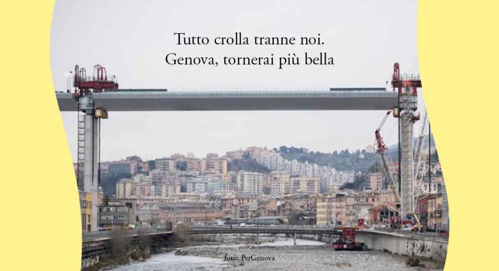 Una poesia per Genova: "Tutto crolla tranne noi. Genova, tornerai più bella"
