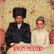"Unorthodox", perché la nuova miniserie di Netflix è un piccolo capolavoro 2 unorthodox netflix
