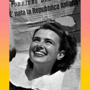 Chi è la ragazza protagonista della foto simbolo della Repubblica Italiana 4 Chi è la ragazza protagonista della foto simbolo della Repubblica Italiana