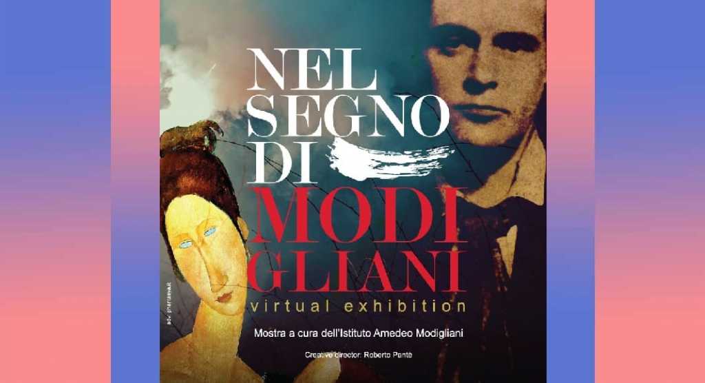 "Nel segno di Modigliani", la virtual exhibition per il centenario dell'artista