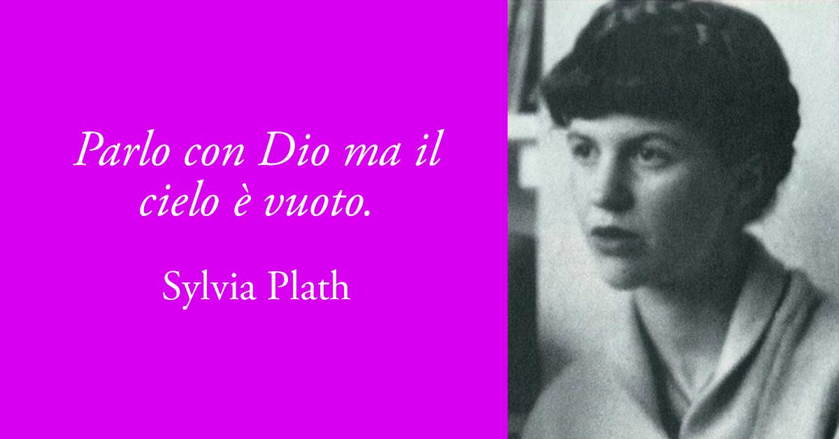 Sylvia Plath, le frasi e gli aforismi celebri
