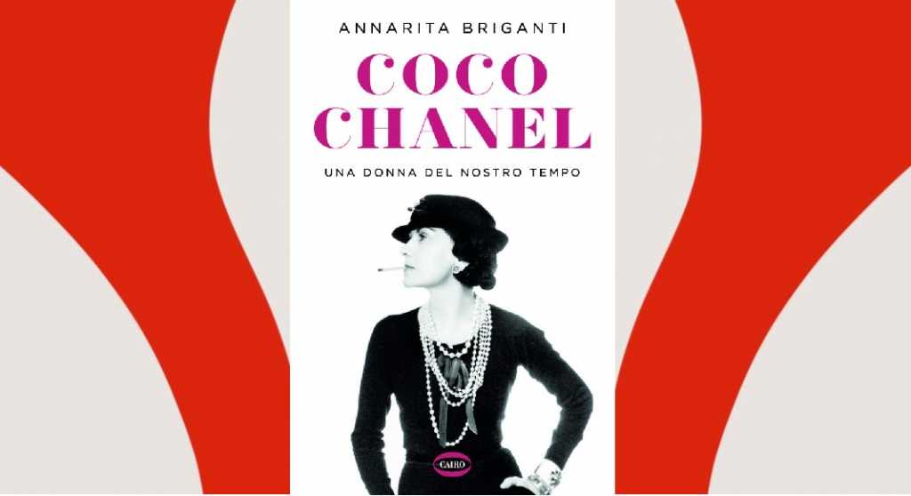 Perché Coco Chanel è una donna del nostro tempo