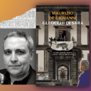 “Gli occhi di Sara”, il nuovo romanzo di Maurizio De Giovanni 2 Gli-occhi-di-Sara-il-nuovo-romanzo-di-Maurizio-De-Giovanni