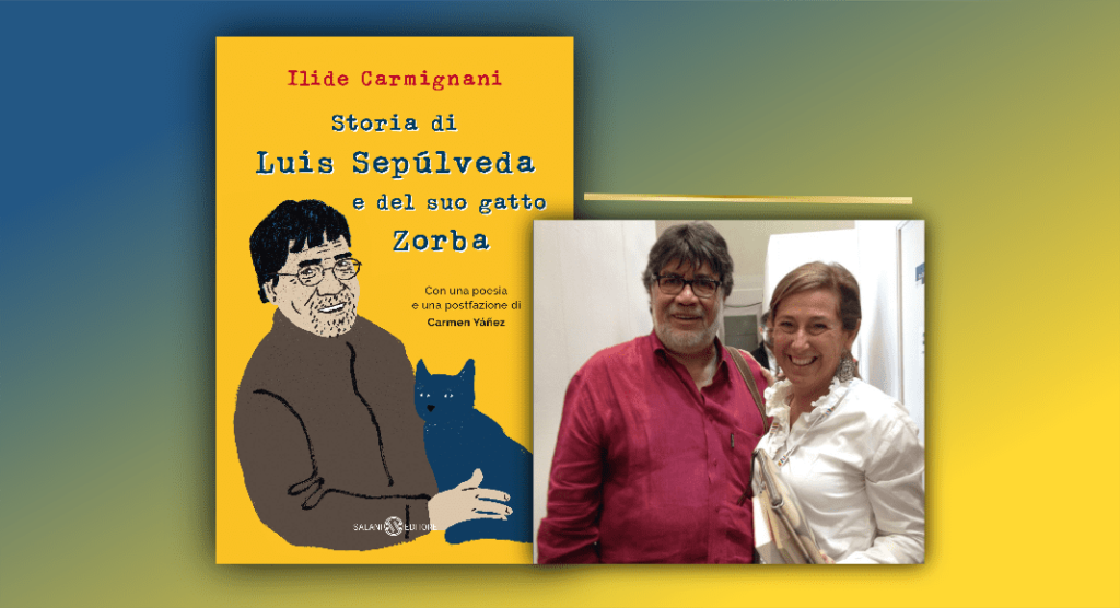 Un anno senza Luis Sepúlveda, esce la biografia scritta dalla sua traduttrice