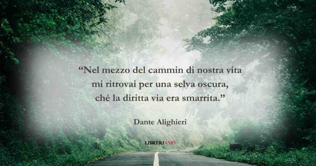 Il significato del verso “Nel mezzo del cammin di nostra vita” di Dante
