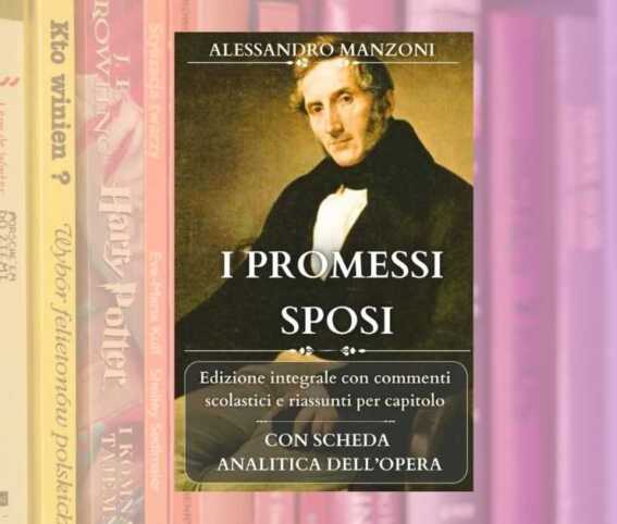 I Promessi Sposi perché il capolavoro di Manzoni è il romanzo di cui abbiamo bisogno oggi