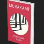 Norwegian Wood, il libro di Murakami sul senso della vita