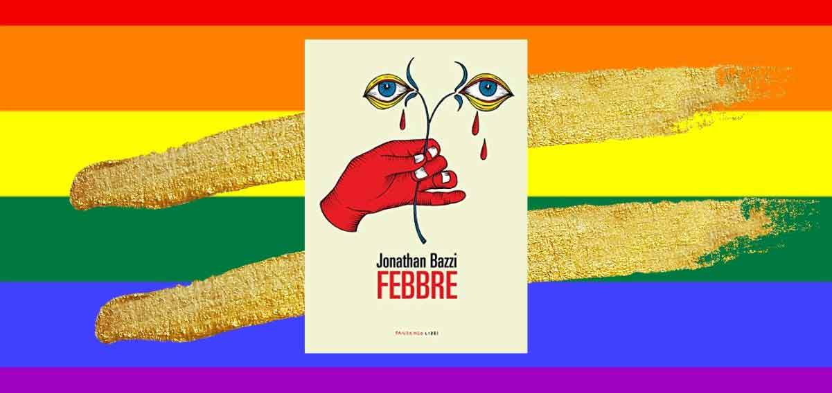 “Febbre”, un libro da leggere contro i pregiudizi sull’omosessualità