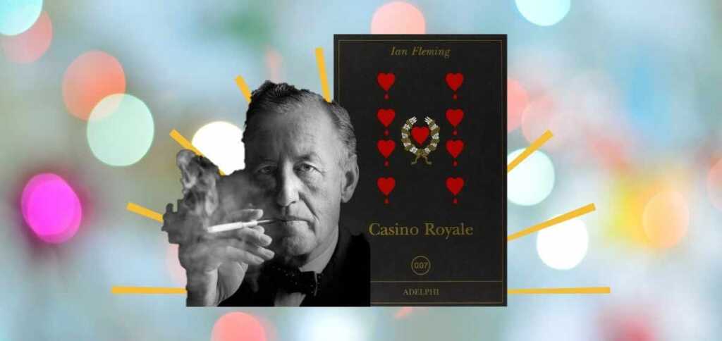 "Casino Royale" di Ian Fleming, il papà di James Bond
