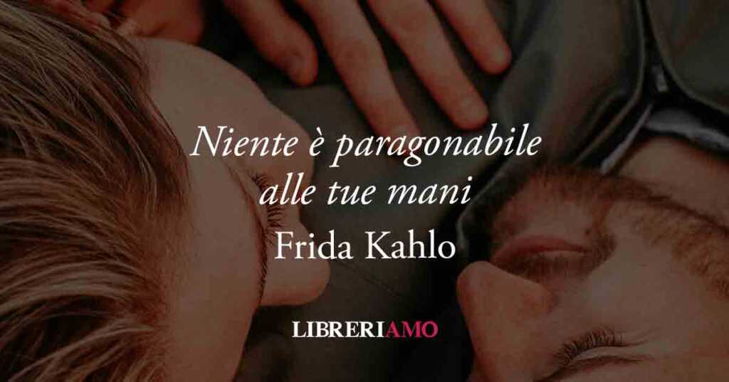 I versi di Frida Kahlo che danno voce al potente amore intimo delle donne