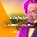 "L'infinito" (1819) di Giacomo Leopardi, sublime poesia sull'illusione che aiuta alla felicità