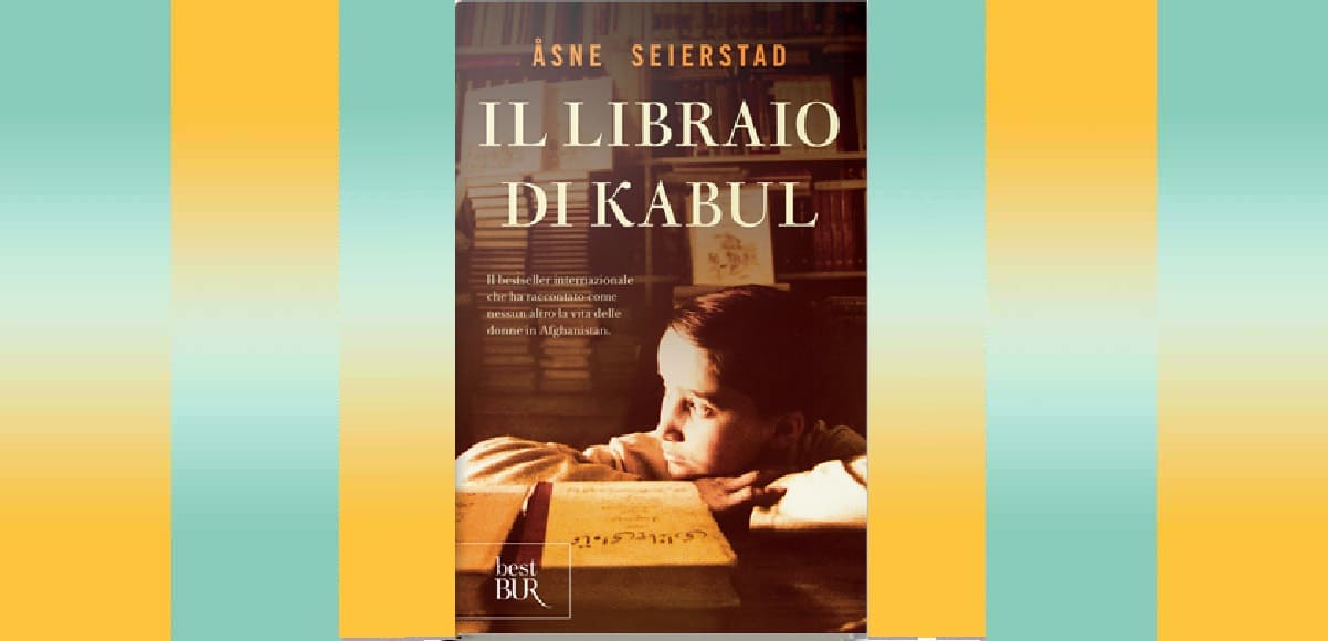 Il libraio di Kabul, "Il libraio di Kabul", il libro da leggere per conoscere la vita delle donne in Afghanistan
