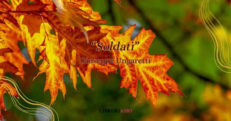 “Soldati” di Ungaretti, la precarietà delle foglie in autunno come metafora di vita