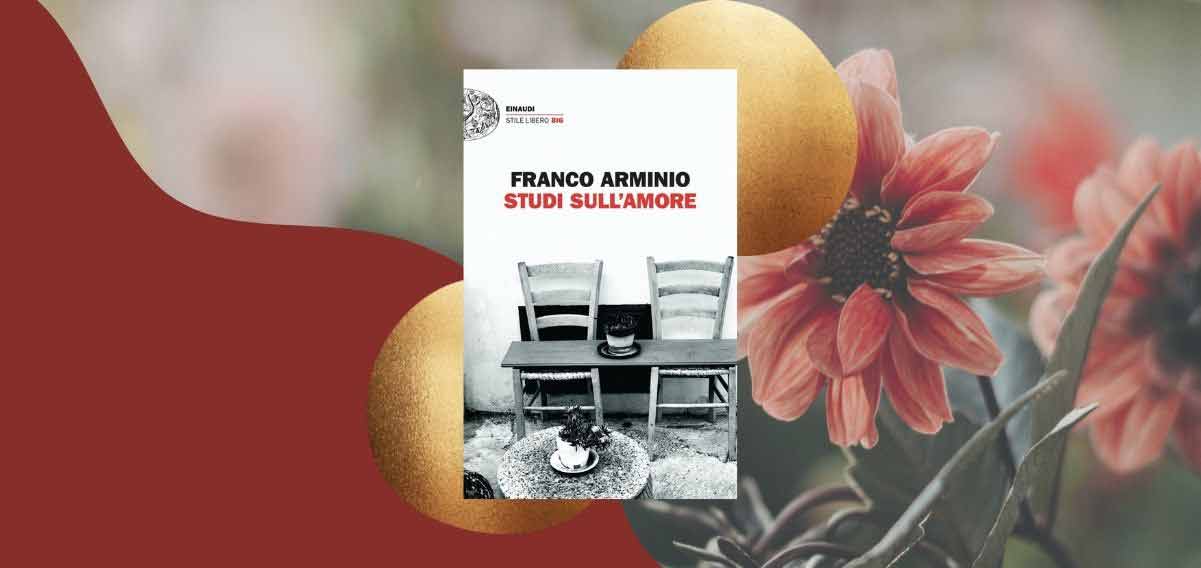 "Studi sull'amore", il libro di Franco Arminio sulla necessità dell'uomo di amare