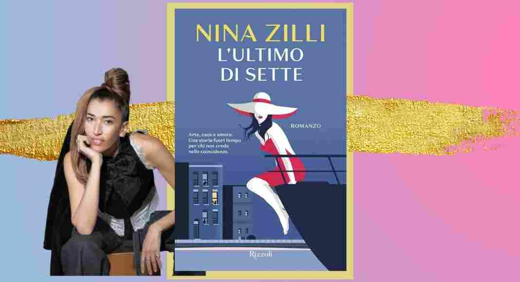 “L’ultimo di sette”, il libro di Nina Zilli sull’importanza delle coincidenze