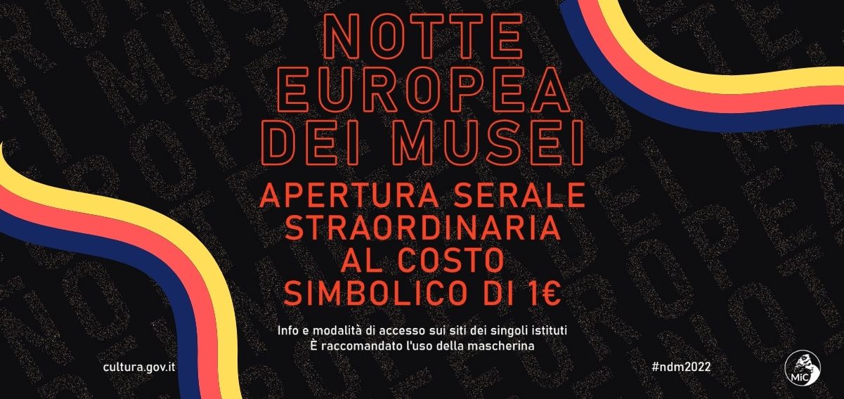 Torna la "Notte Europea dei Musei", aperture serali straordinarie a 1 euro