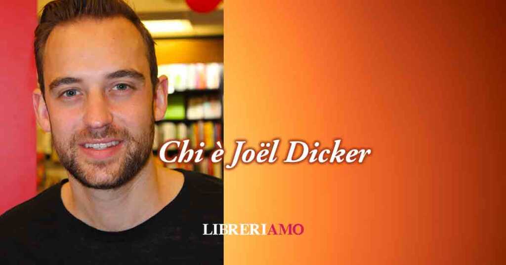 Chi è Joël Dicker, l’autore più amato in Italia nel 2024