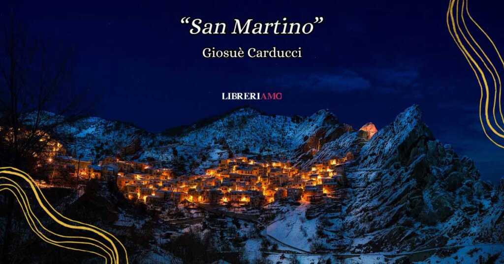 "San Martino" di Giosuè Carducci, delizia e malinconia di un giorno di festa