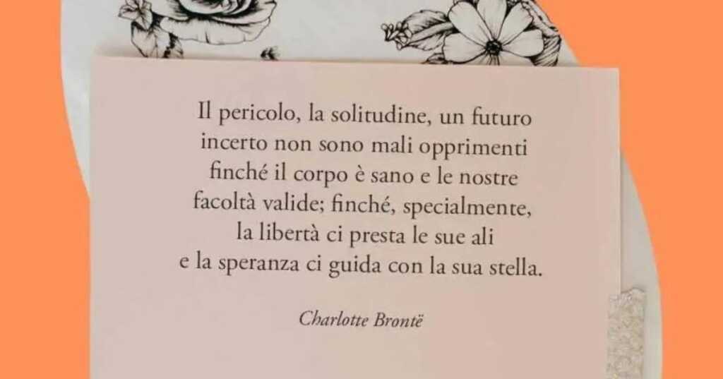 Una frase di Charlotte Brontë su come reagire alla mancanza di libertà