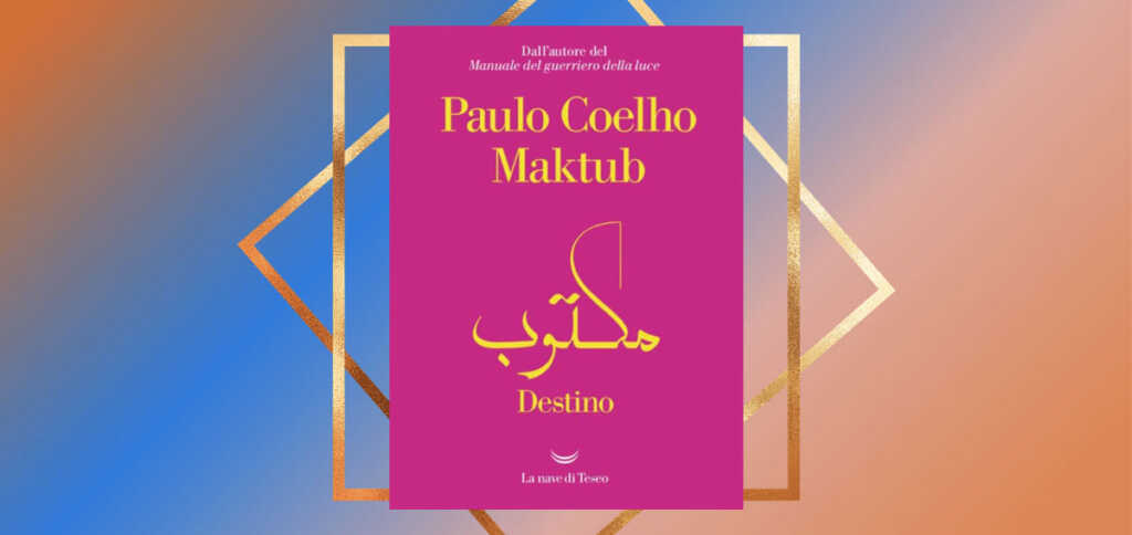 "Maktub", Paulo Coelho torna in libreria dopo 25 anni