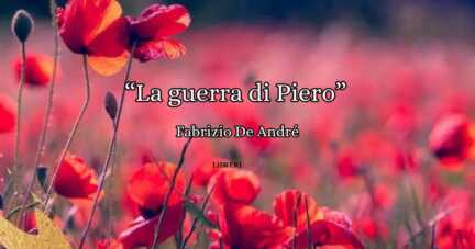 "La guerra di Piero" di De André, cantare il desiderio di pace
