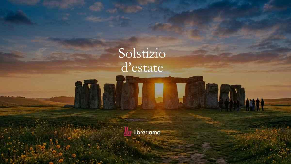 Perché il solstizio d'estate quest'anno è il 21 giugno (e cosa si nasconde dietro questa data magica) 1 Perché il solstizio d'estate quest'anno è il 21 giugno (e cosa si nasconde dietro questa data magica)