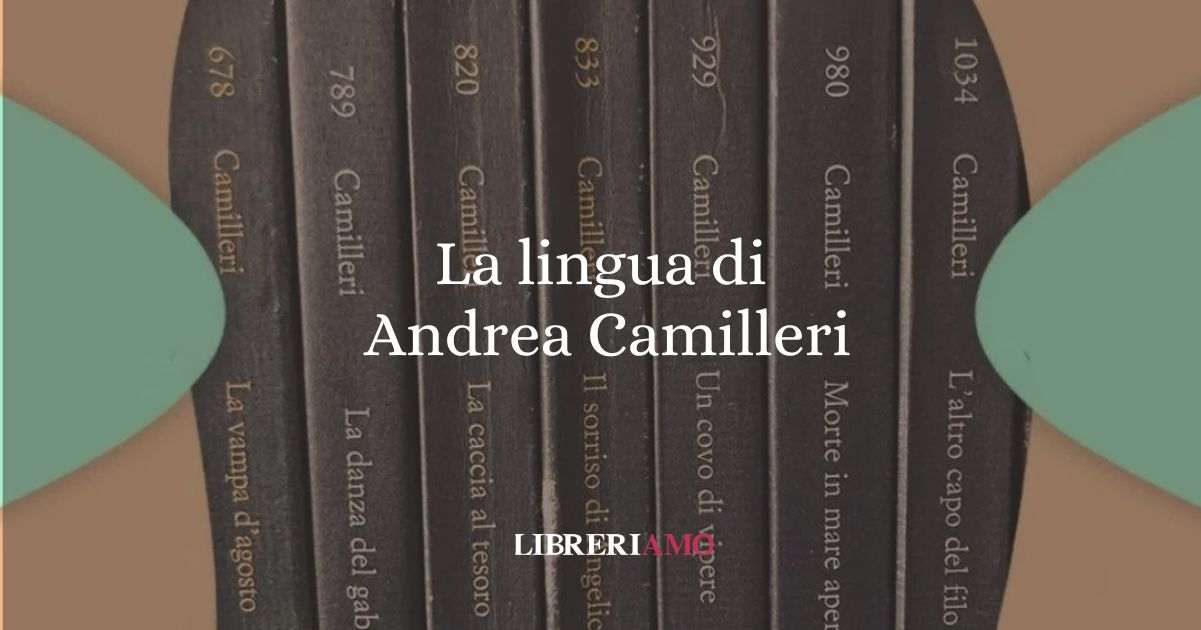 La lingua di Andrea Camilleri, 11 parole ed espressioni da conoscere