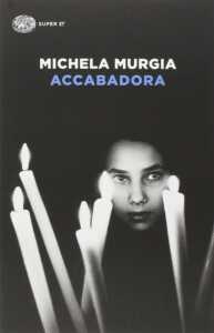 Accabadora, Michela Murgia