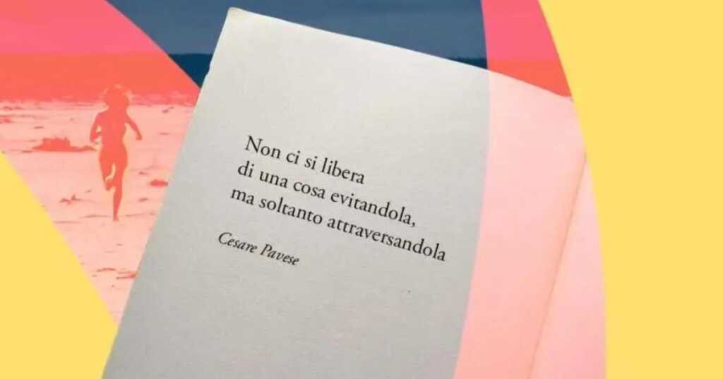 Una frase di Cesare Pavese sul coraggio di affrontare le avversità