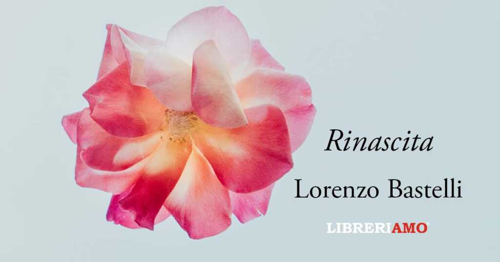 "Rinascita", la poesia di Lorenzo Bastelli, morto a 14 anni, vince "La bellezza rimane"