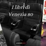 Mostra del cinema di Venezia, 5 libri che hanno ispirato i film in concorso