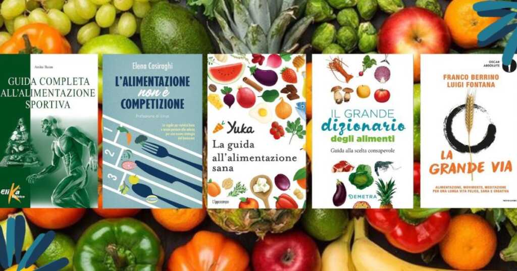 Giornata Mondiale dell'Alimentazione, 5 libri da leggere sull'importanza di mangiare sano